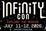 InfinityCon event poster, July 11-12, 2026.