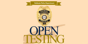 Valdosta Police Department Open Testing @ City of Valdosta - City Hall Annex