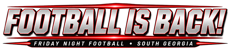 Football Is Back - Friday Night Football - South Georgia